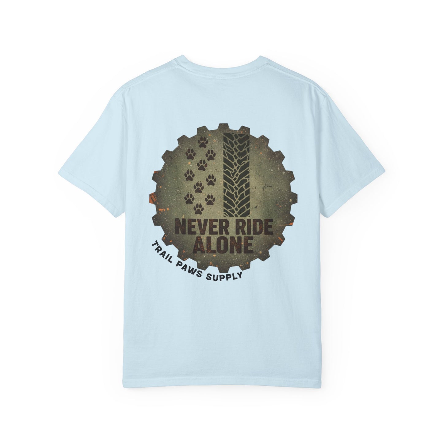 T-Shirt — "Never Ride Alone" Trail Paws Bike & Dog Graphic