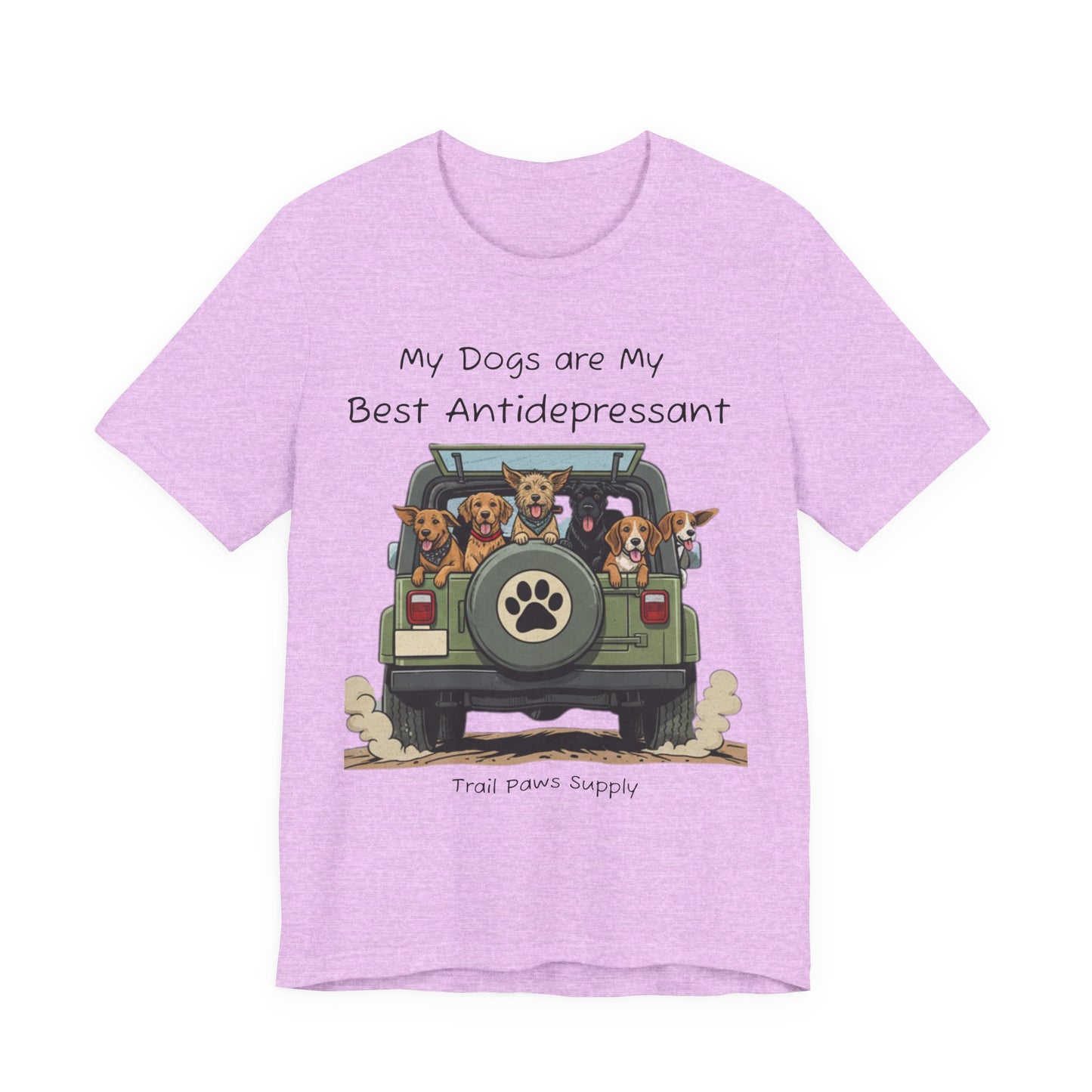 My Dogs Are My Best Antidepressant T-Shirt | Jeep Dog Lover Shirt | Trail Paws Supply Co
