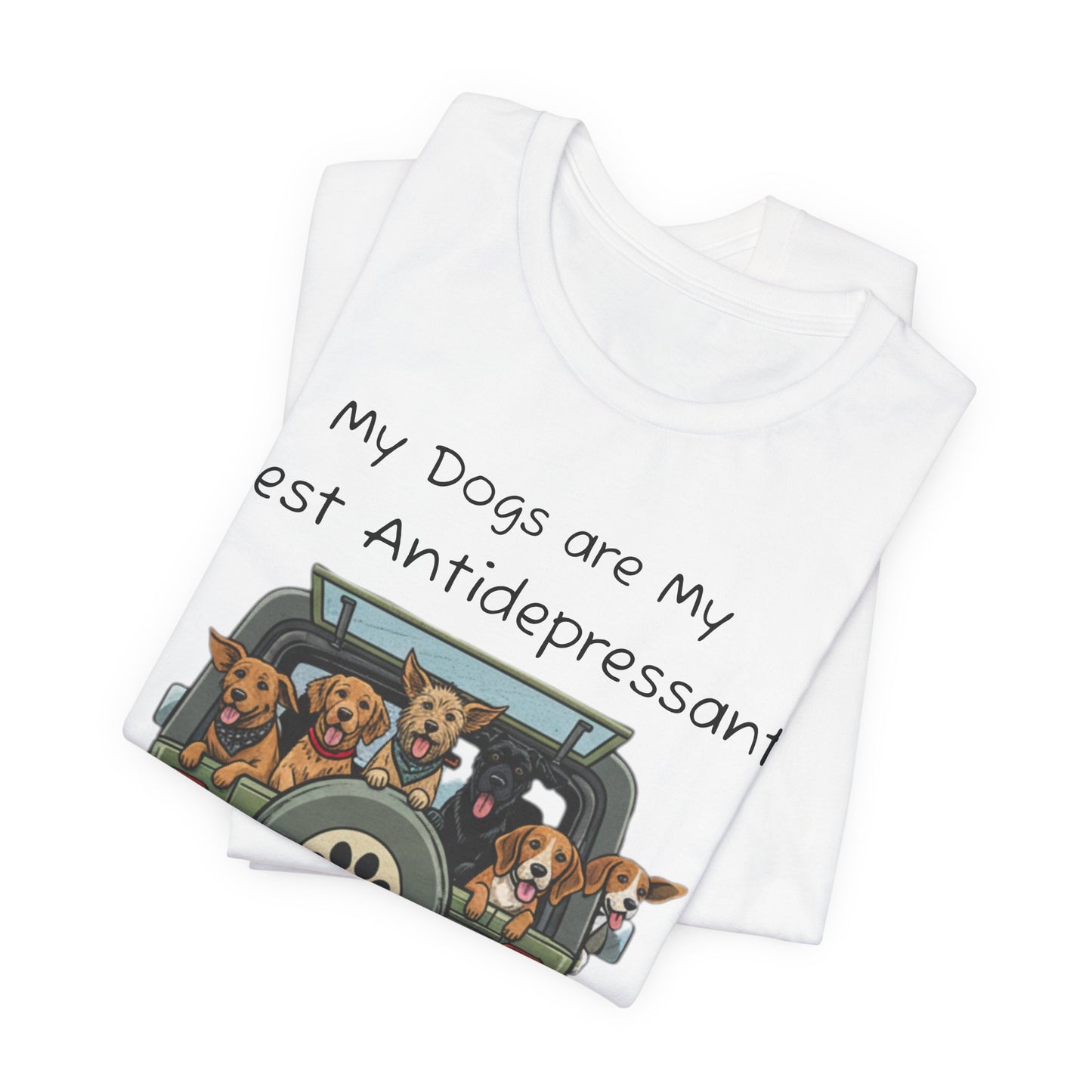 My Dogs Are My Best Antidepressant T-Shirt | Jeep Dog Lover Shirt | Trail Paws Supply Co