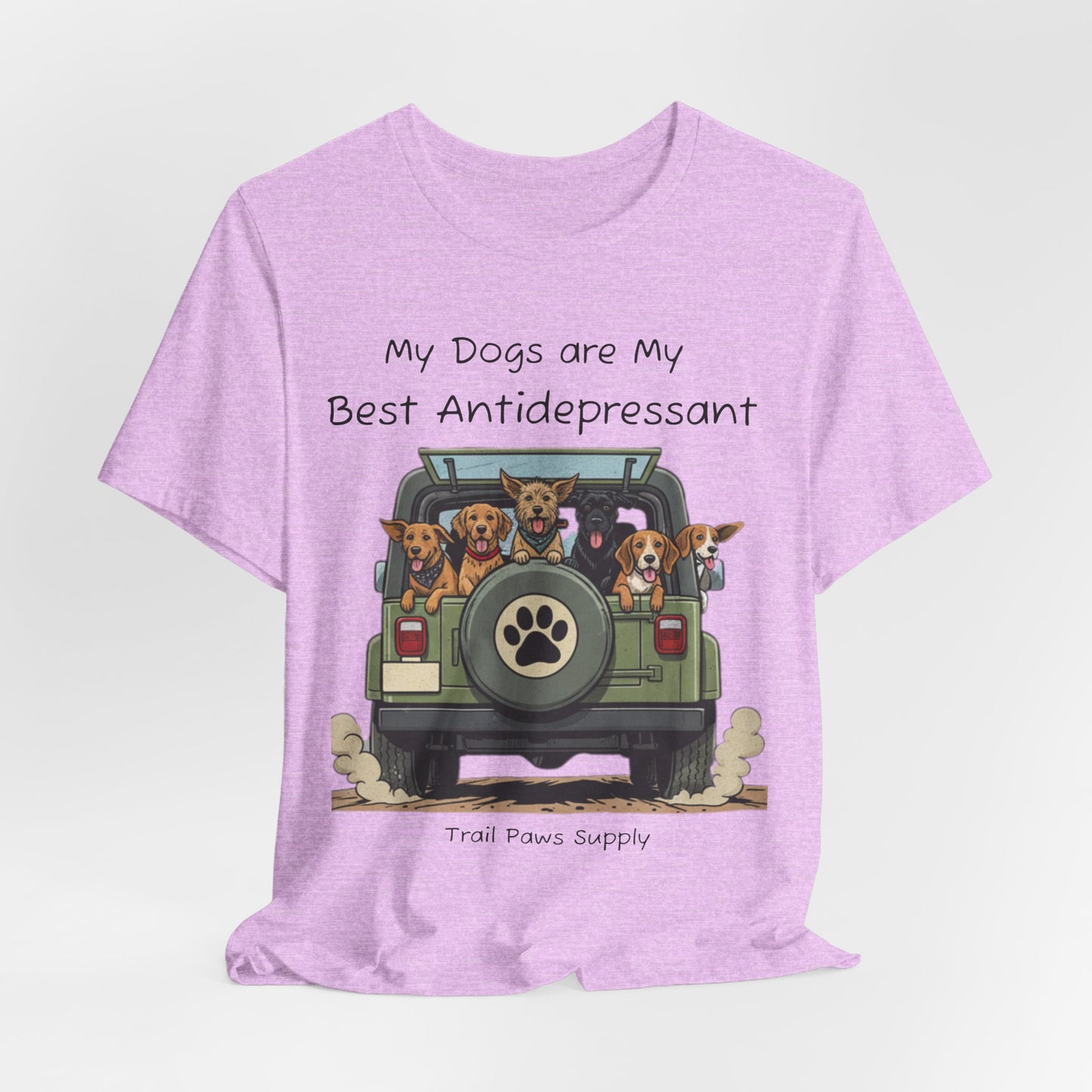 My Dogs Are My Best Antidepressant T-Shirt | Jeep Dog Lover Shirt | Trail Paws Supply Co