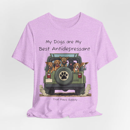 My Dogs Are My Best Antidepressant T-Shirt | Jeep Dog Lover Shirt | Trail Paws Supply Co